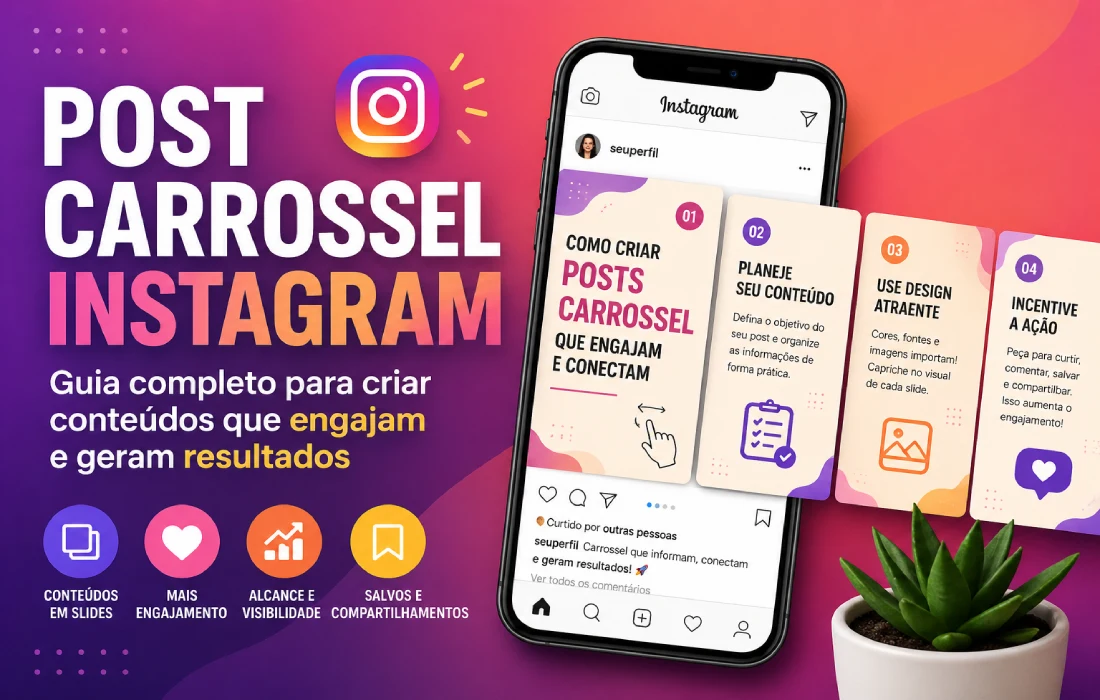 No momento, você está visualizando Post carrossel Instagram: o que é, como fazer, tamanhos e ideias para engajar