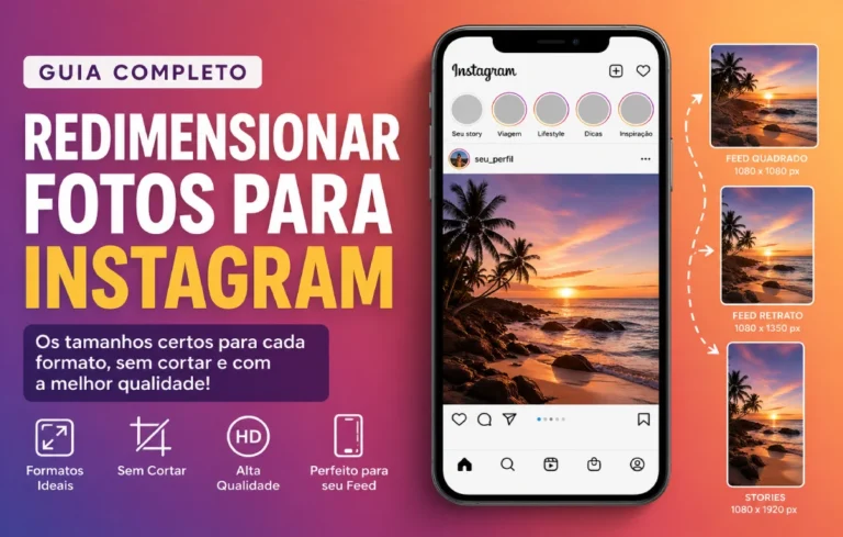 Leia mais sobre o artigo Redimensionar fotos para Instagram: tamanhos certos e como ajustar sem cortar