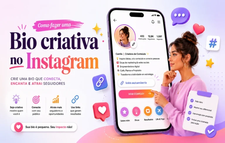 Leia mais sobre o artigo Como fazer uma bio criativa no Instagram