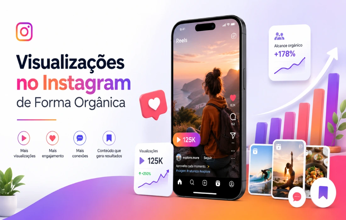 Leia mais sobre o artigo Visualizações no Instagram de Forma Orgânica: Como Aumentar Alcance, Reels e Engajamento