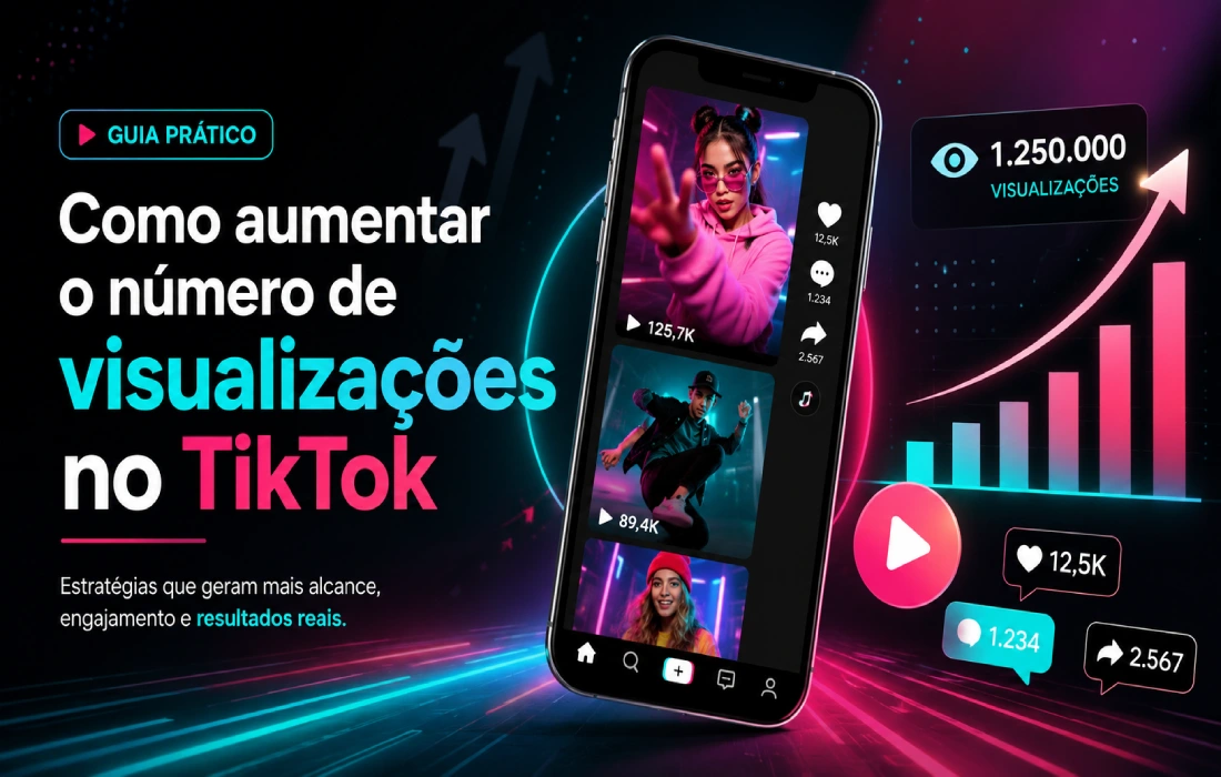 Leia mais sobre o artigo Como aumentar o número de visualizações no TikTok: guia prático