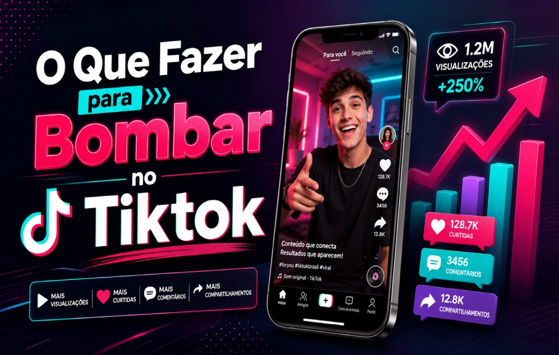 Leia mais sobre o artigo O Que Fazer para Bombar no Tiktok e Crescer com Consistência
